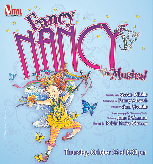 The River Raisin Centre for the Arts presents The Vital Theatre Company in Fancy Nancy: The Musical