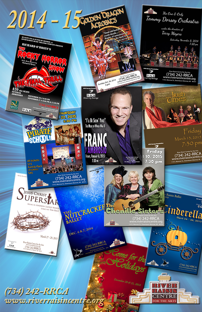 The River Raisin Centre for the Arts Announces 2014-2015 Marquee Season